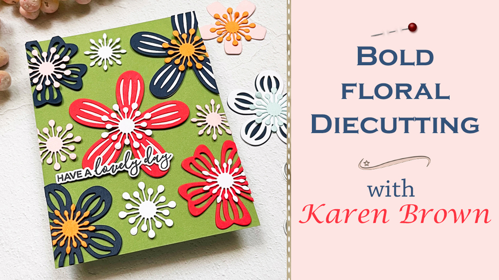 Bold floral die cut handmade card created with the Hero Arts Friendship Blooms Collection.  With corresponding video tutorial.