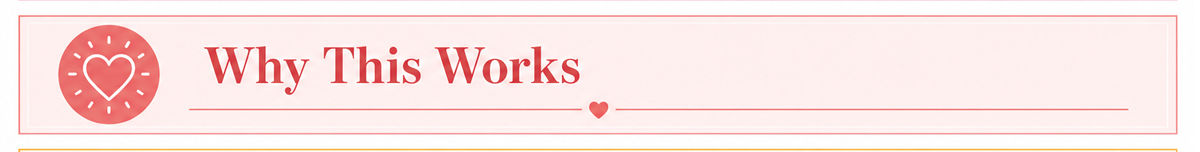 Why This Works Graphic